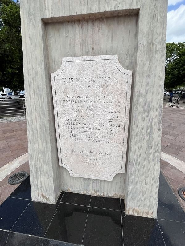 Luis Muñoz Marin Marker. Click for full size. Luis Muñoz Marin Marker image. Click for full size.