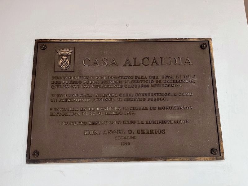 Casa Alcaldia Marker. Click for full size. Casa Alcaldia Marker image. Click for full size.