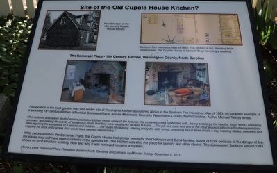 Site of the Old Cupola House Kitchen? Marker. Click for full size. Site of the Old Cupola House Kitchen? Marker image. Click for full size.