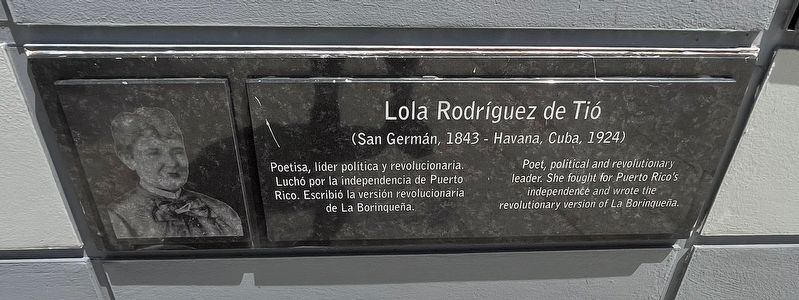 Lola Rodríguez de Tió Marker. Click for full size. Lola Rodríguez de Tió Marker image. Click for full size.