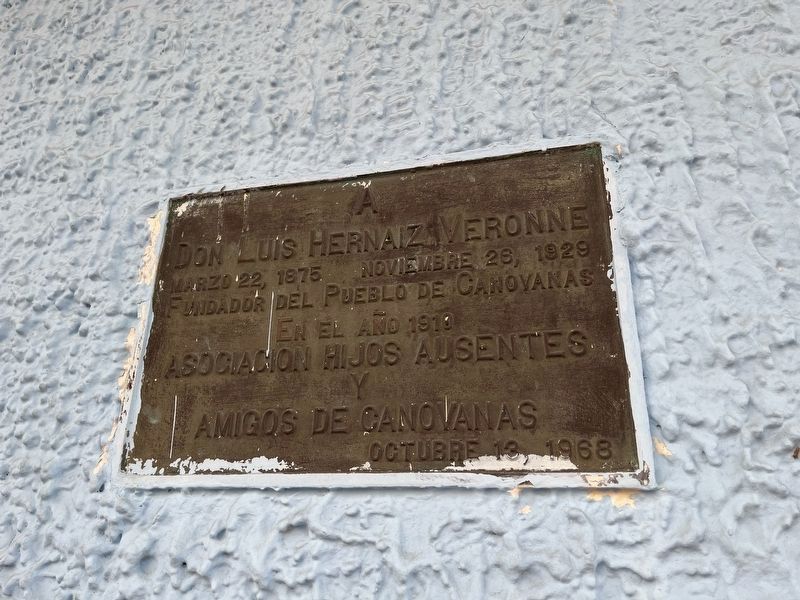 A Don Luis Hernaiz Veronne Marker. Click for full size. A Don Luis Hernaiz Veronne Marker image. Click for full size.