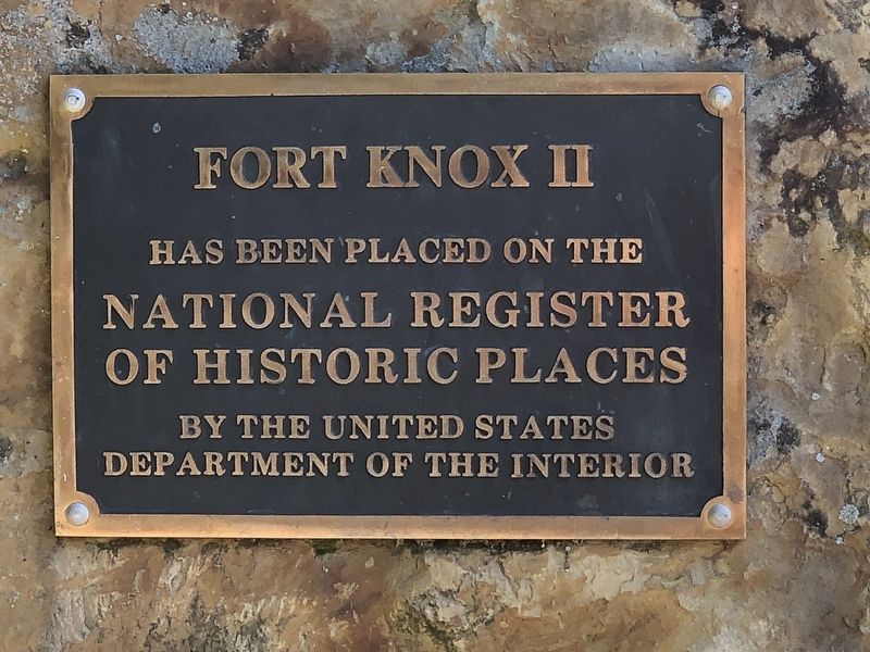Fort Knox II Marker image. Click for full size.