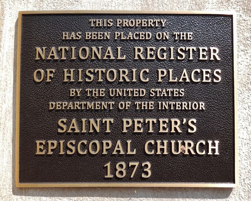 Saint Peter's Episcopal Church Marker. Click for full size. Saint Peter's Episcopal Church Marker image. Click for full size.