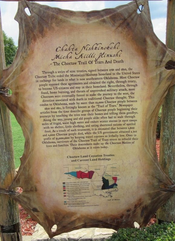 Chahta Nishkinokchi Micha Aiilli Hinushi / The Choctaw Trail Of Tears And Death Marker. Click for full size. Chahta Nishkinokchi Micha Aiilli Hinushi / The Choctaw Trail Of Tears And Death Marker image. Click for full size.