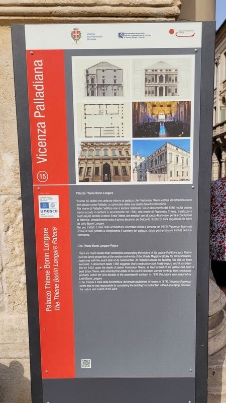 Palazzo Thiene Bonin Longare / The Thiene Bonin Longare Palace Marker. Click for full size. Palazzo Thiene Bonin Longare / The Thiene Bonin Longare Palace Marker image. Click for full size.