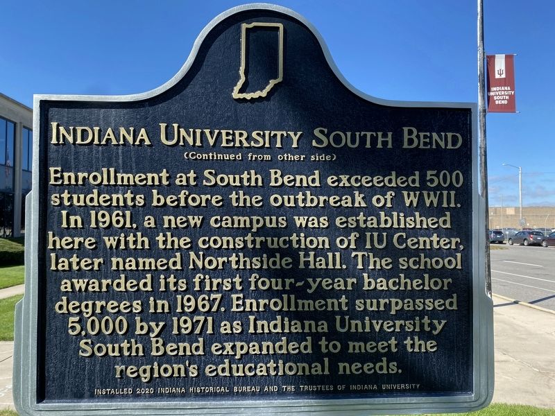 Indiana University South Bend Marker, Side Two image. Click for full size.