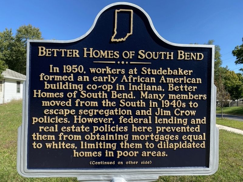 Better Homes Of South Bend Marker, Side One. Click for full size. Better Homes Of South Bend Marker, Side One image. Click for full size.