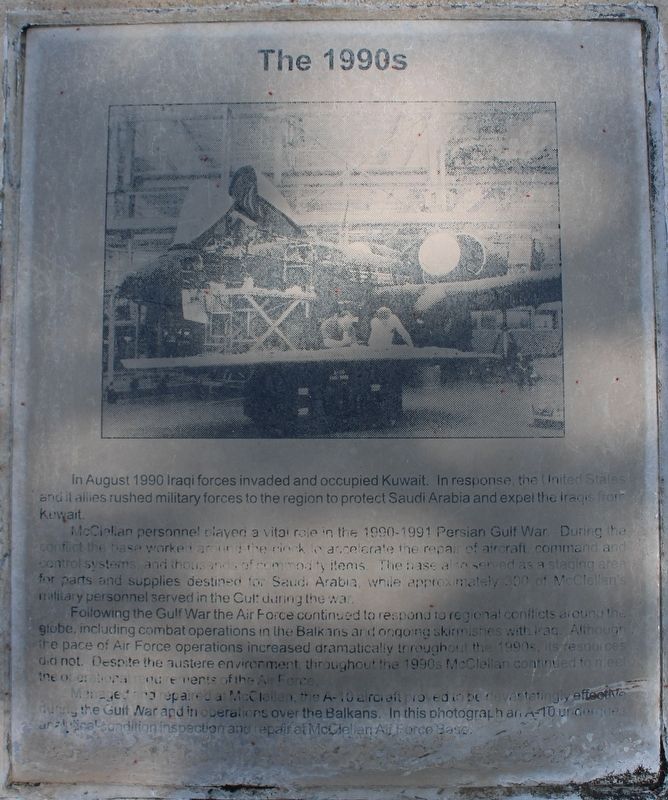 McClellan Air Force Base Marker - Panel 7a - The 1990's image. Click for full size.