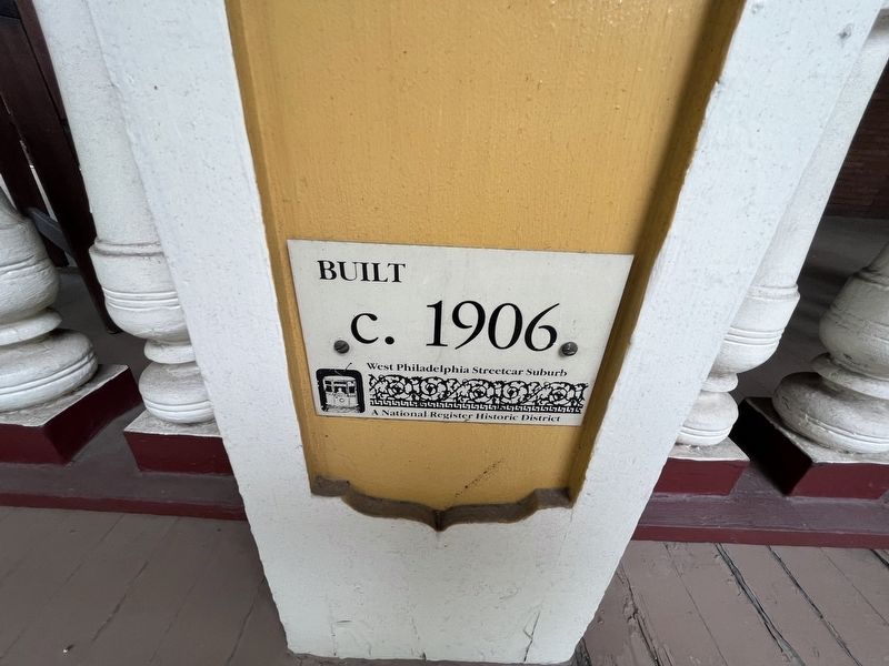 Built c. 1906 Marker. Click for full size. Built c. 1906 Marker image. Click for full size.