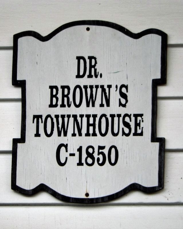 Dr. Brown's Townhouse Marker image. Click for full size.