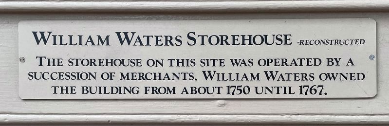 William Waters Storehouse Marker image. Click for full size.