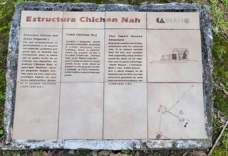 Estructura Chichan Nah / The Small House Structure Marker image. Click for full size.