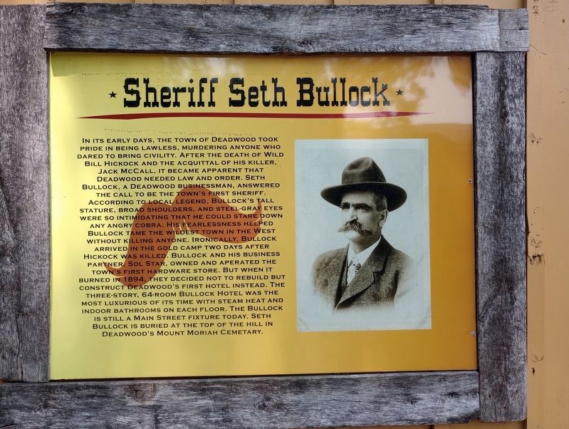 Sheriff Seth Bullock Marker image. Click for full size.