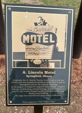 A. Lincoln Motel Marker. Click for full size. A. Lincoln Motel Marker image. Click for full size.