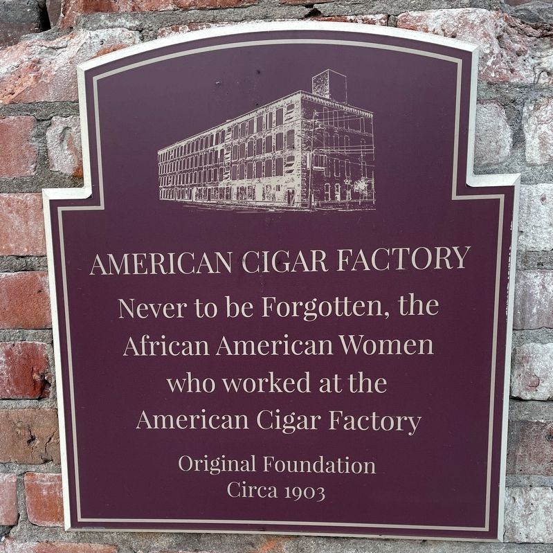 American Cigar Factory Marker. Click for full size. American Cigar Factory Marker image. Click for full size.