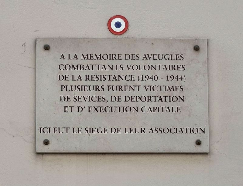 Mémorial par les Aveugles Combattants Voluntaires / Blind Resistance Volunteers Memorial Marker. Click for full size. Mémorial par les Aveugles Combattants Voluntaires / Blind Resistance Volunteers Memorial Marker image. Click for full size.