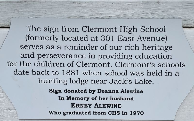 Clermont High School Sign Marker. Click for full size. Clermont High School Sign Marker image. Click for full size.