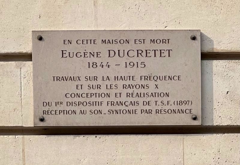 Eugène Ducretet Marker. Click for full size. Eugène Ducretet Marker image. Click for full size.
