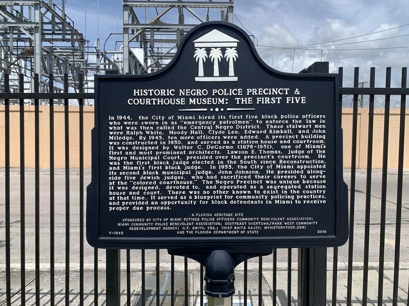 The Historic Negro Police Precinct & Courthouse Museum: The First Five Marker. Click for full size. The Historic Negro Police Precinct & Courthouse Museum: The First Five Marker image. Click for full size.