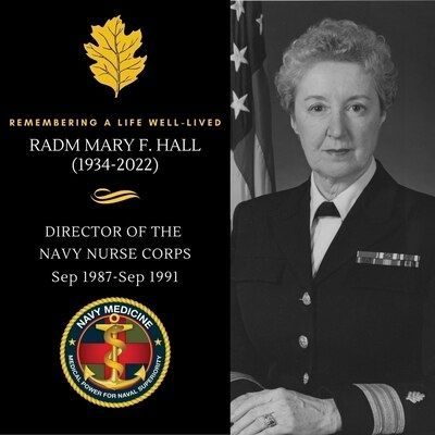 Remembering RADM Mary Hall  Visionary, Trailblazer and Consummate Leader of the Navy Nurse Corps image. Click for more information.