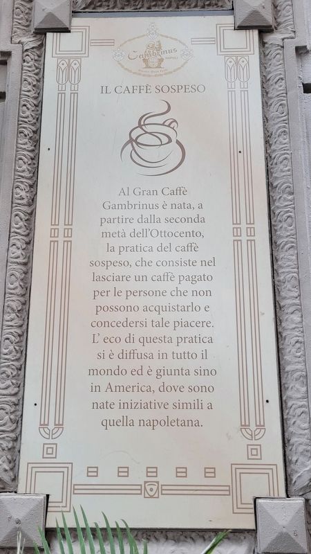 Il Caffè Sospeso / The Suspended Coffee Marker. Click for full size. Il Caffè Sospeso / The Suspended Coffee Marker image. Click for full size.