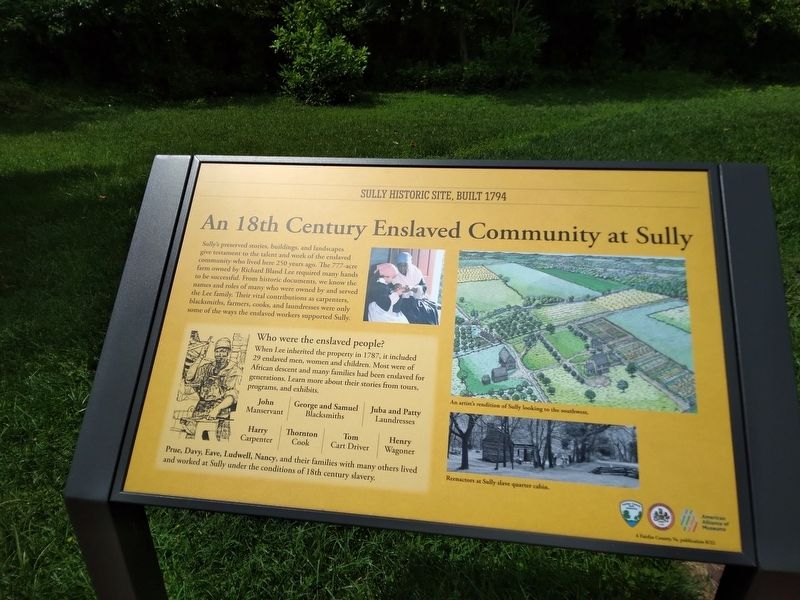 An 18th Century Enslaved Community at Sully Marker. Click for full size. An 18th Century Enslaved Community at Sully Marker image. Click for full size.