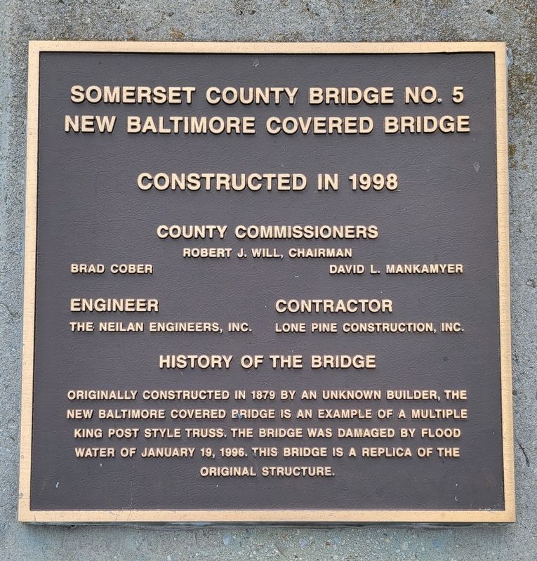 Somerset County Bridge No. 5  New Baltimore Covered Bridge Marker image. Click for full size.