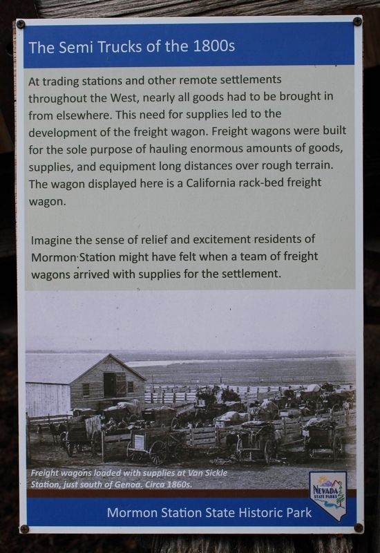 The Semi Trucks of the 1800s Marker image. Click for full size.
