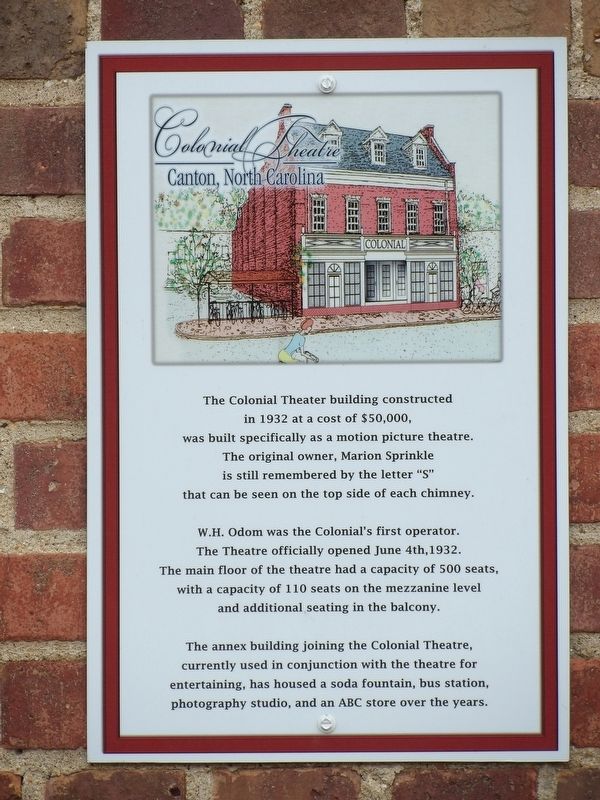 Colonial Theatre Marker. Click for full size. Colonial Theatre Marker image. Click for full size.