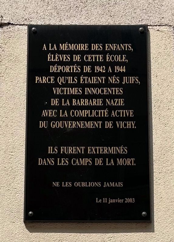 Ecole Élémentaire Rollin Jewish Students Deportation Memorial Marker. Click for full size. Ecole Élémentaire Rollin Jewish Students Deportation Memorial Marker image. Click for full size.
