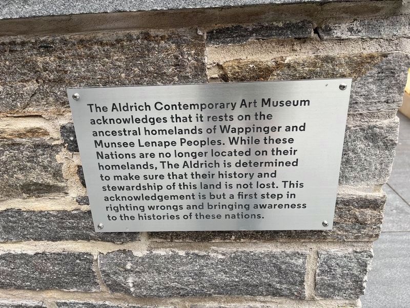 Aldrich Contemporary Art Museum Land Acknowledgement Marker. Click for full size. Aldrich Contemporary Art Museum Land Acknowledgement Marker image. Click for full size.