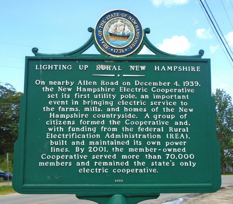 Lighting Up Rural New Hampshire Marker. Click for full size. Lighting Up Rural New Hampshire Marker image. Click for full size.