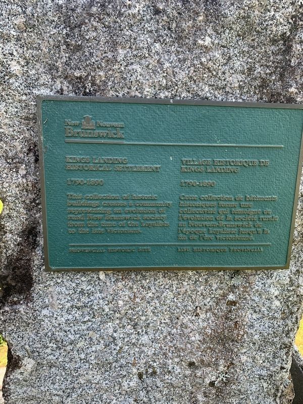 Kings Landing Historical Settlement Marker. Click for full size. Kings Landing Historical Settlement Marker image. Click for full size.