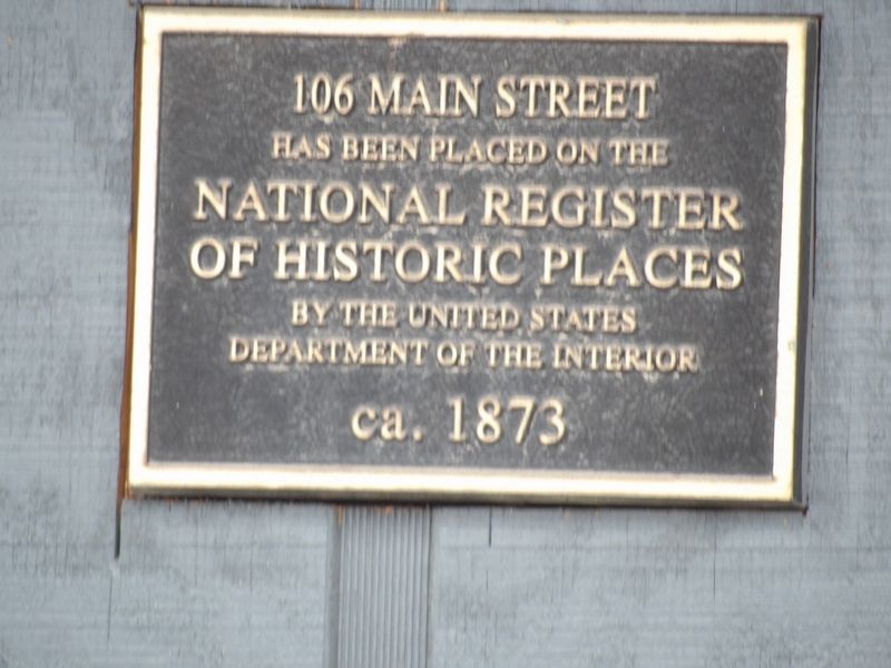 106 Main Street Marker image. Click for full size.