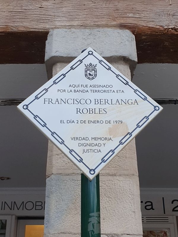 Assassination of Francisco Berlanga Robles Marker image. Click for full size.