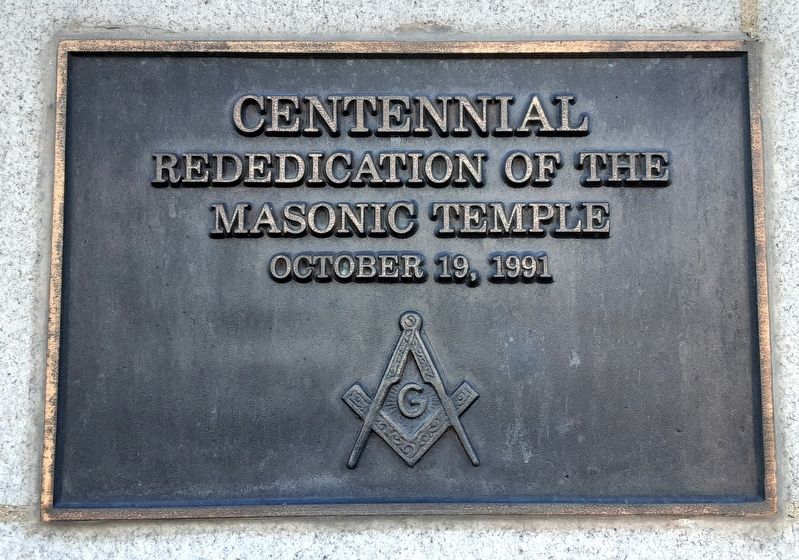 Centennial Rededication of the Masonic Temple Marker image. Click for full size.