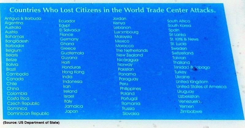 Marker detail: Countries Who Lost Citizens in the World Trade Center Attacks. Click for full size. Marker detail: Countries Who Lost Citizens in the World Trade Center Attacks image. Click for full size.