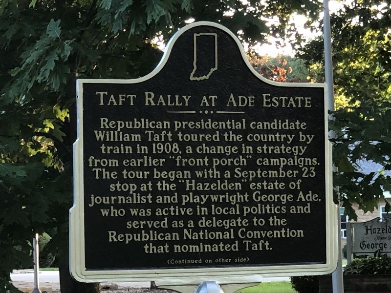 Taft Rally at Ade Estate Marker, Side One. Click for full size. Taft Rally at Ade Estate Marker, Side One image. Click for full size.