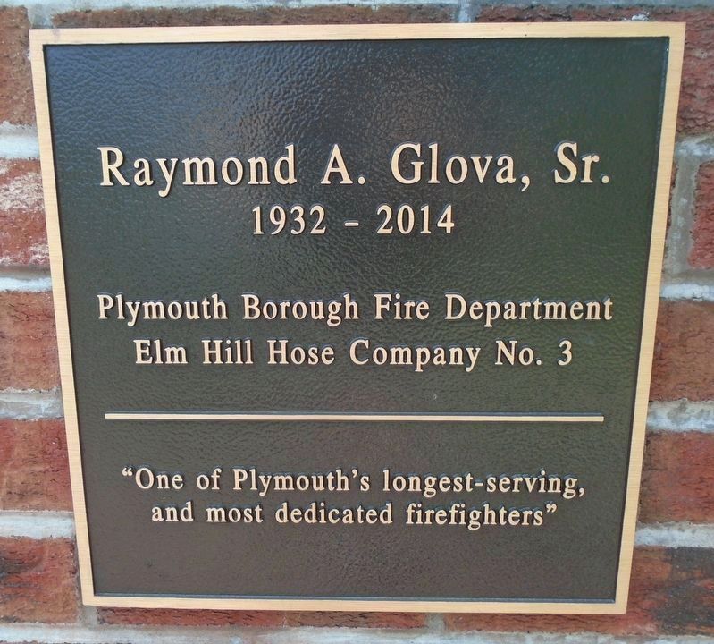 Firefighter Raymond A. Glova, Sr. Marker image. Click for full size.