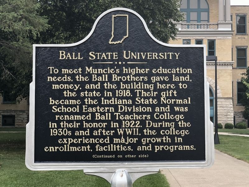 Ball State University Marker, Side One image. Click for full size.