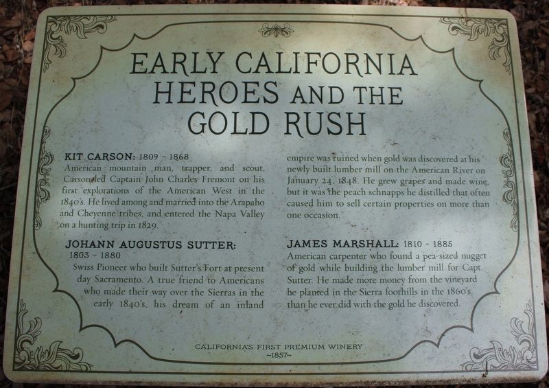 Early California Heroes and the Gold Rush Marker image. Click for full size.