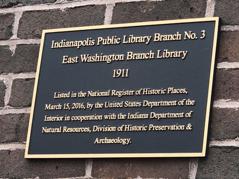 Indianapolis Public Library Branch No. 3 Marker. Click for full size. Indianapolis Public Library Branch No. 3 Marker image. Click for full size.