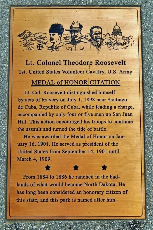 Lt. Colonel Theodore Roosevelt Marker image. Click for full size.