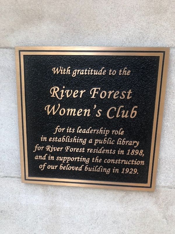 River Forest Women's Club Marker. Click for full size. River Forest Women's Club Marker image. Click for full size.