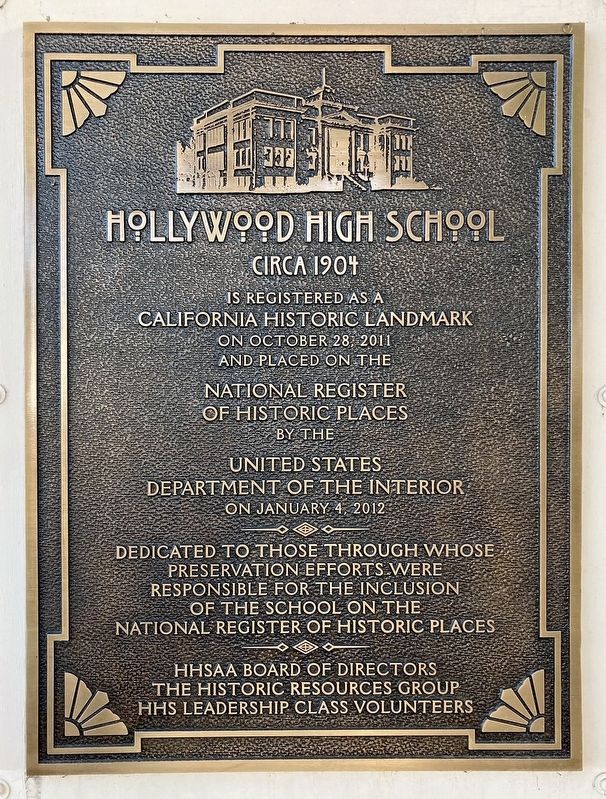 Hollywood High School Marker. Click for full size. Hollywood High School Marker image. Click for full size.