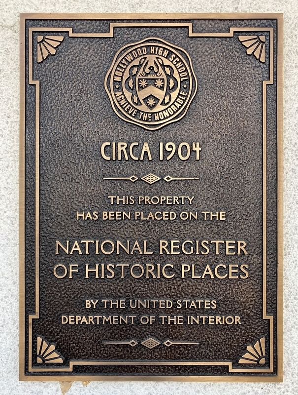 Hollywood High School Marker. Click for full size. Hollywood High School Marker image. Click for full size.
