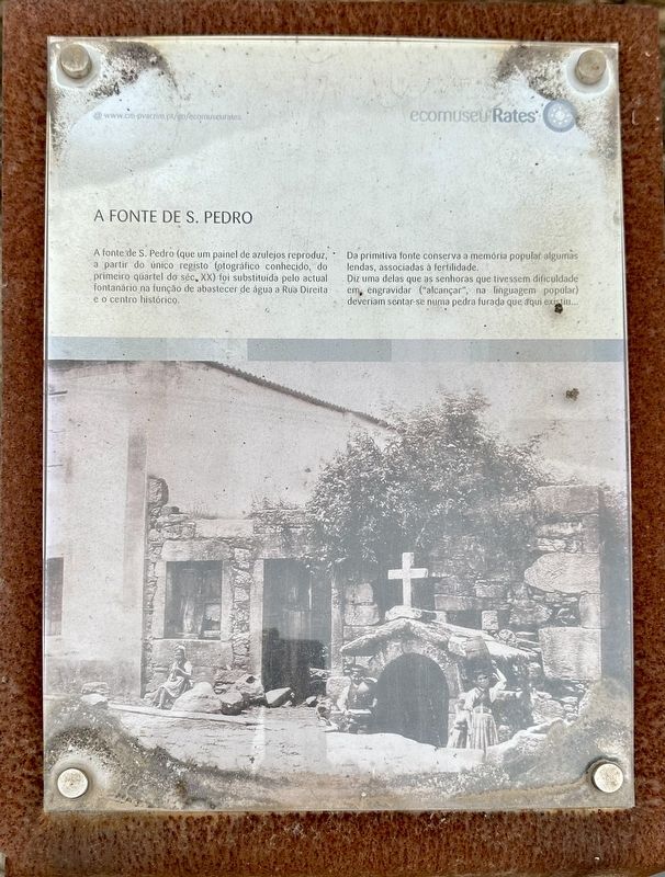 A Fonte de S. Pedro / the Fountain of Santo Pedro Marker. Click for full size. A Fonte de S. Pedro / the Fountain of Santo Pedro Marker image. Click for full size.