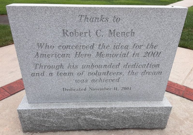American Hero Memorial Robert C. Mench Marker image. Click for full size.