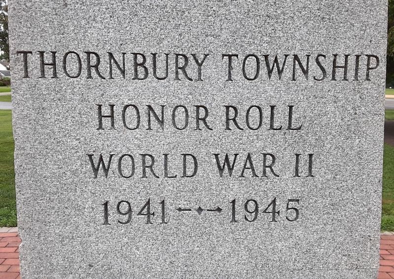 Thornbury Township World War II Honor Roll. Click for full size. Thornbury Township World War II Honor Roll image. Click for full size.