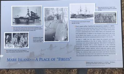 Mare Island - A Place of "Firsts" Marker. Click for full size. Mare Island - A Place of "Firsts" Marker image. Click for full size.